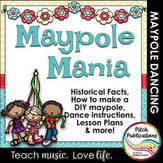 Maypole Mania! How to build and dance the Maypole Digital Resources